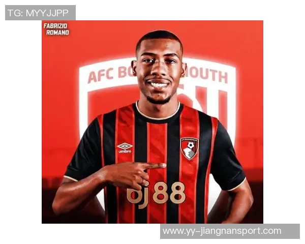 罗马诺透露拉扬希望加盟伯恩茅斯双方就3500万转会费进行谈判